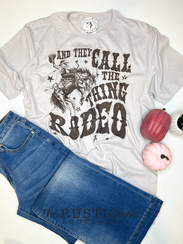 Call This Rodeo Tee / Top