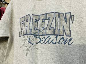 Freezin’ Season Sweatshirt